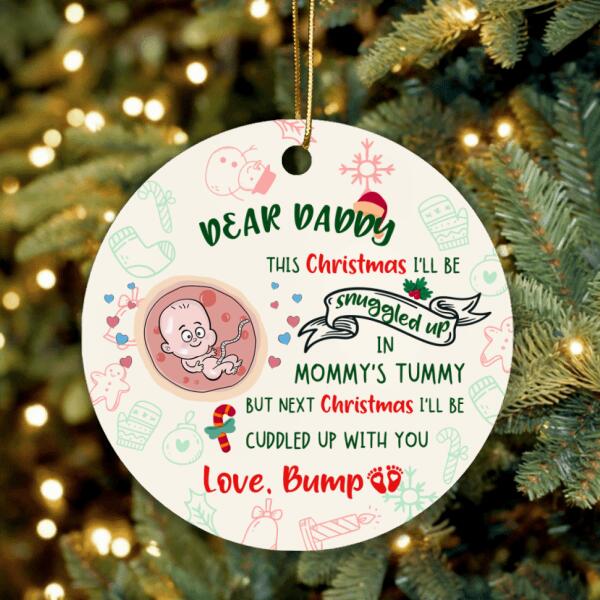 Personalized Christmas Baby Bump Heart Ornament/Circle Ornament - Christmas Gift Idea for Daddy/Pregnant Mom - Dear Daddy, Enjoy Your Last Christmas