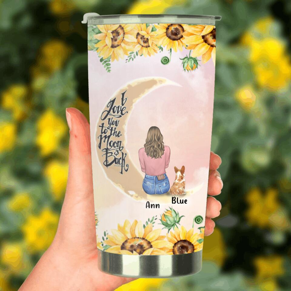 Personalized Dog Mom Sunflower Tumbler - Gift For Dog Lover With Up to 4 Dogs - I Love You To The Moon & Back