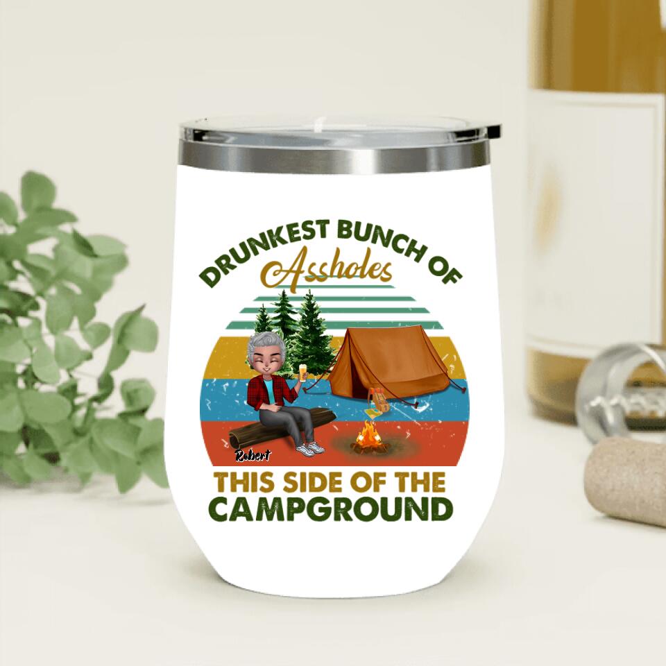 Personalized Camping Wine Tumbler - Gift Idea For Friends/Camping Lover - Up to 5 People - Drunkest Bunch Of Assholes This Side Of The Campground