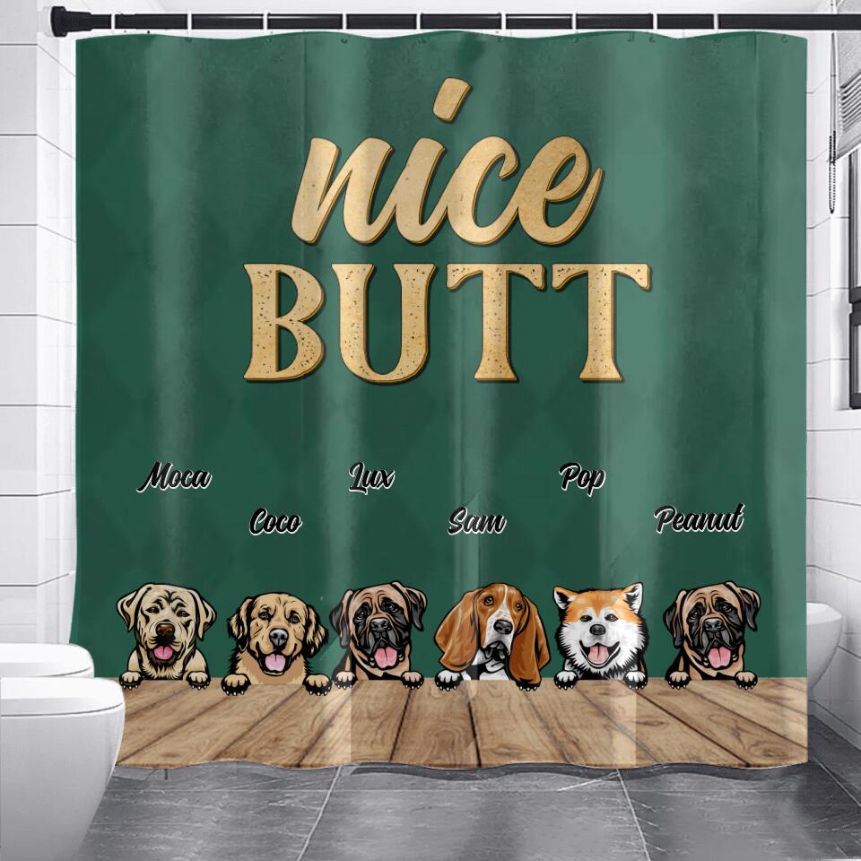 Personalized Nice Butt Pet Shower Curtains - Up to 6 Pets - Gift Idea For Dog/Cat Lover