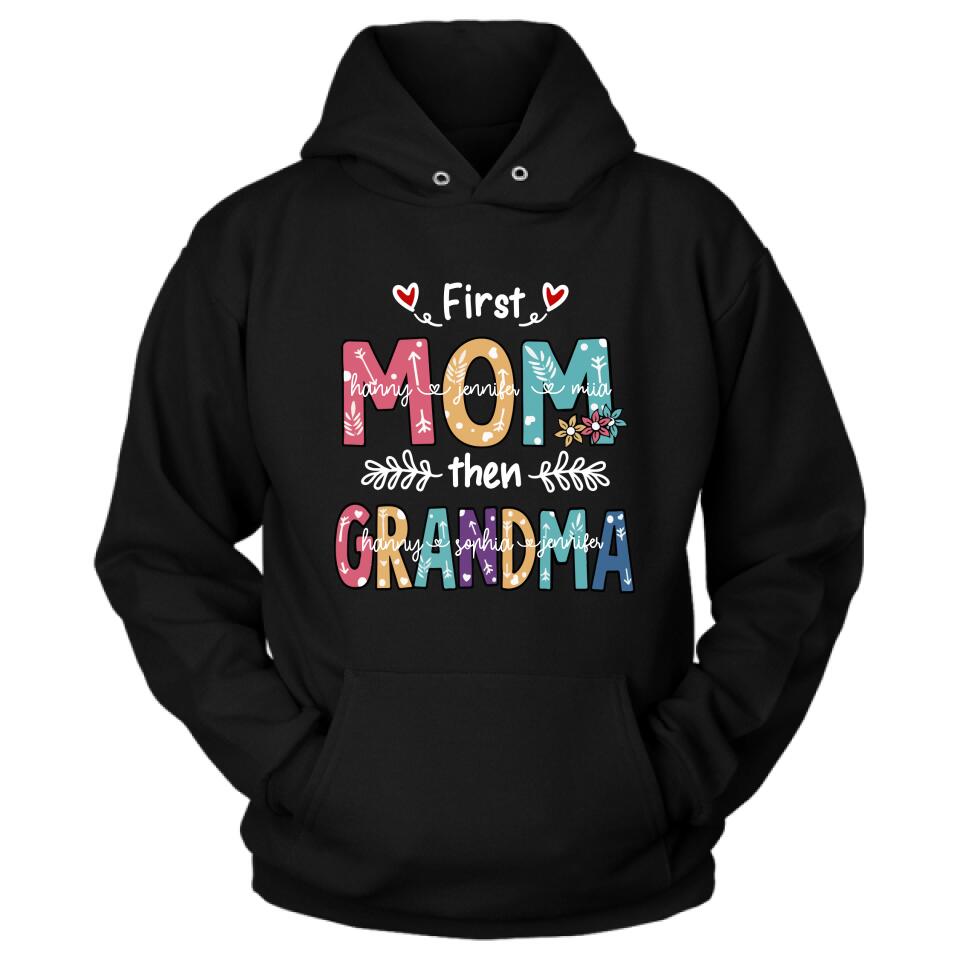 Personalized Mom Grandma T-shirt - Gift For Grandma - First Mom Then Grandma