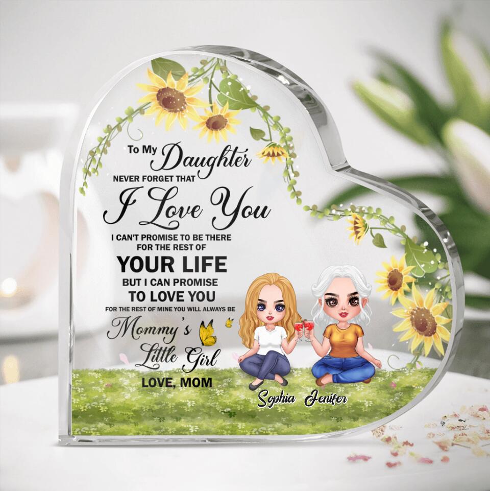 Personalized To My Daughter Heart Acrylic Plaque - Gift Idea From Mother to Daughter - You Will Always Be Mommy's Little Girl