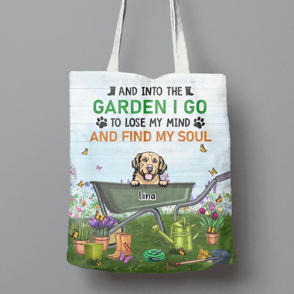 Custom Personalized Pets Garden Canvas Bag - Up To 6 Dogs/Cats - Gift Idea For Dog/Cat Lovers - And Into The Garden I Go To Lose My Mind And Find My Soul