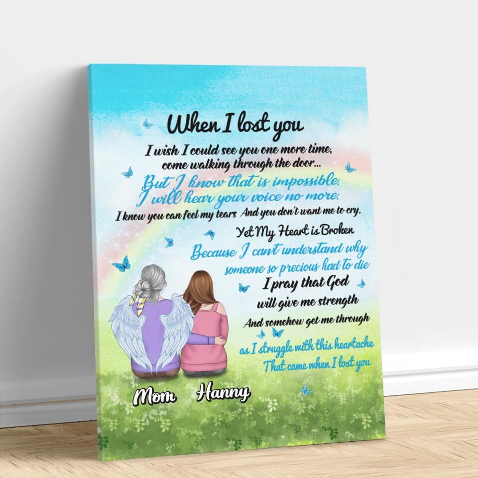 Personalized Memorial Canvas - Memorial Gift Idea for Father's Day/Mother's Day/Daughter/Son/Husband/Wife - When I Lost You