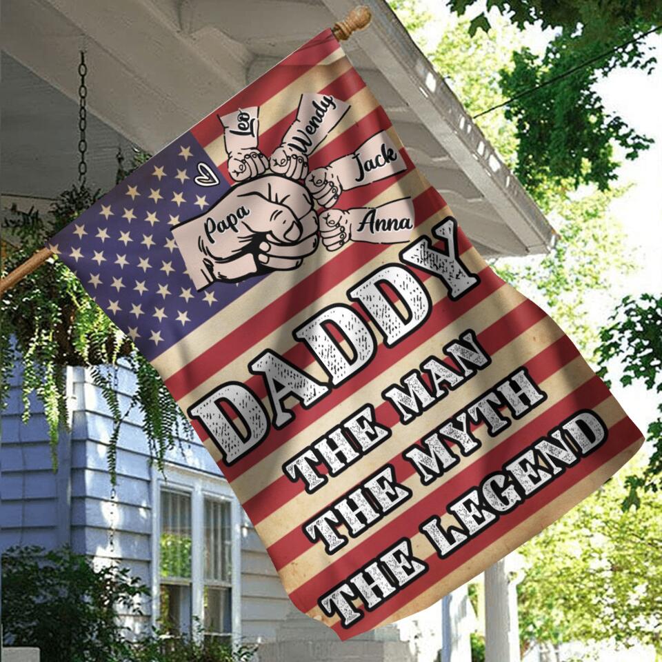 Personalized Daddy Flag - Up to 4 Children - Gift Idea For Independence Day/Father's Day - Daddy The Man The Myth The Legend