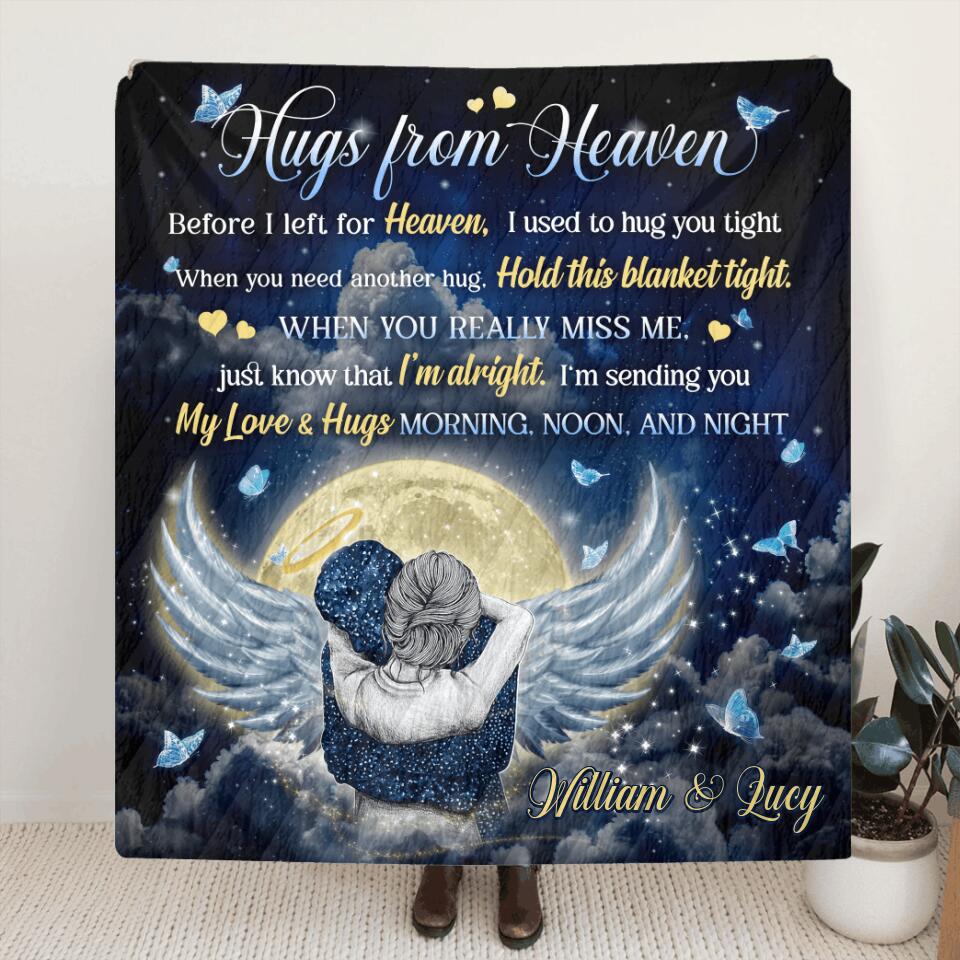 Personalized Hugs From Heaven Blanket - Memorial Gift Idea - I'm Sending You My Love & Hugs Morning, Noon and Night