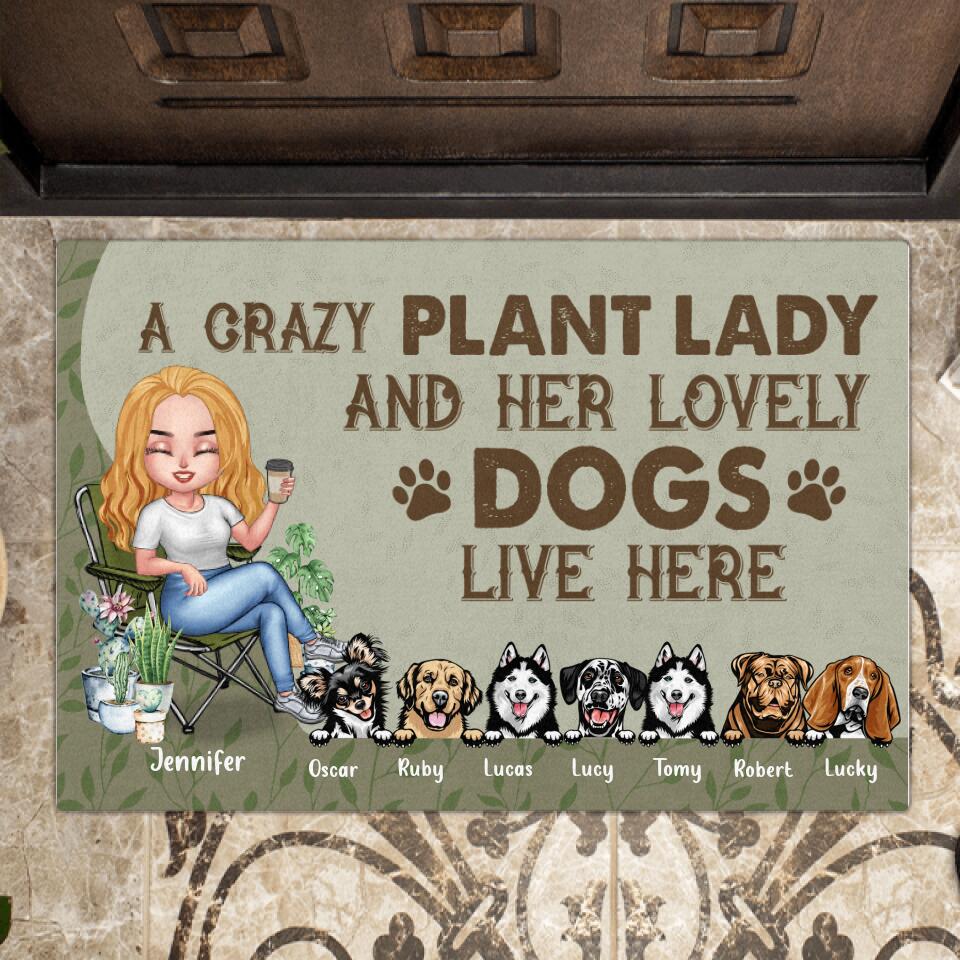 Personalized Garden Doormat - Up to 7 Pets - Funny Gardening Gift For Dog/Cat Lover - A Crazy Plant Lady And Her Lovely Dogs Live Here