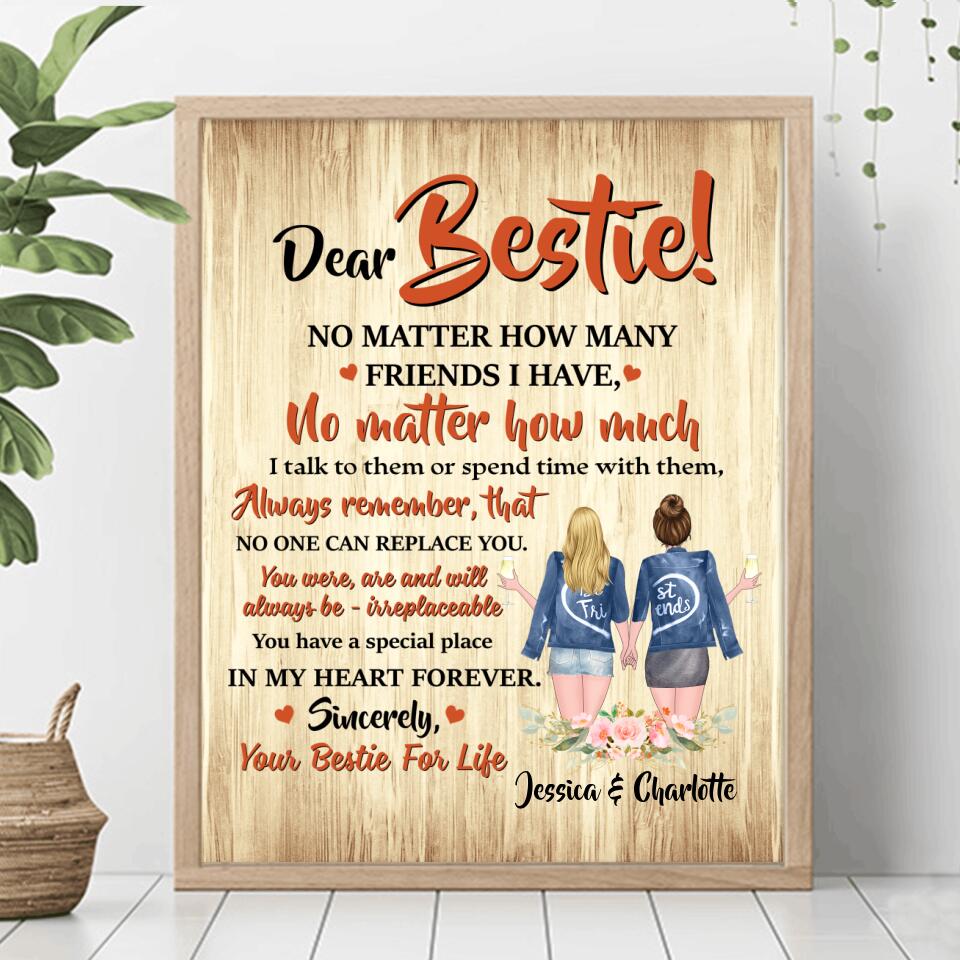 Personalized Dear Bestie Poster - Gift Idea For Friend/Bestie - You Have A Special Place In My Heart Forever