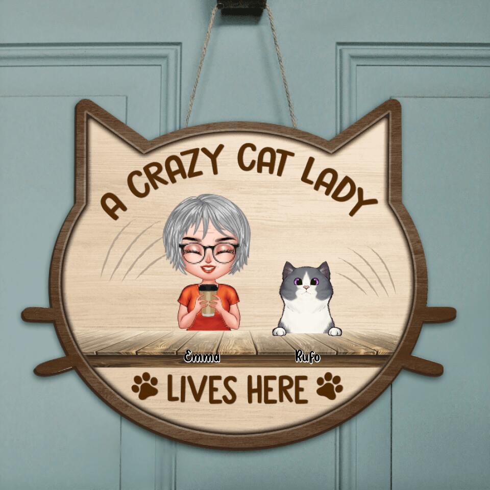 Personalized A Crazy Cat Lady Door Sign - Up to 6 Cats - Best Gift For Cat Lovers/Couple - A Crazy Cat Lady And A Grumpy Old Man Live Here
