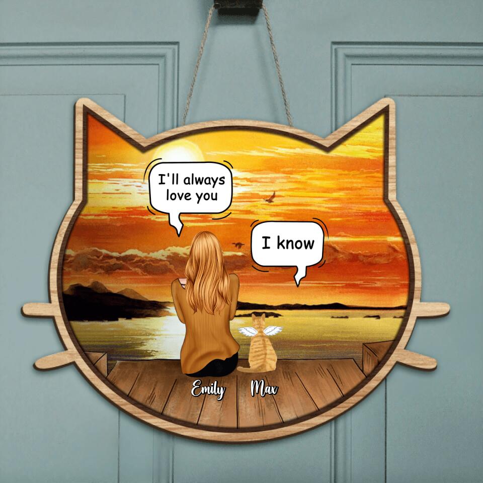 Personalized Memorial Cat Door Sign - Up to 4 Cats - Gift For Cat Lover - I'll Always Love You