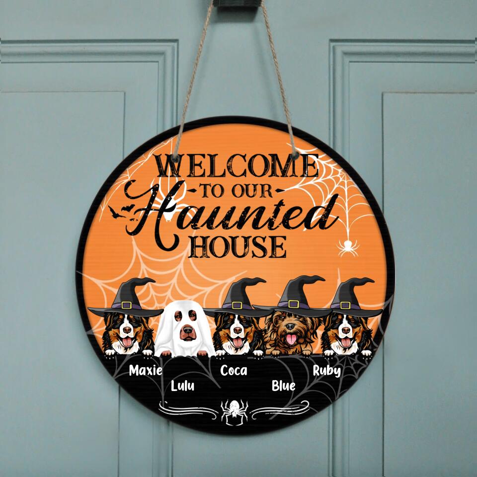 Personalized Dog Circle Wooden Sign - Gift Idea For Halloween/Dog Lover with up to 5 Dogs - Welcome To Our Haunted House