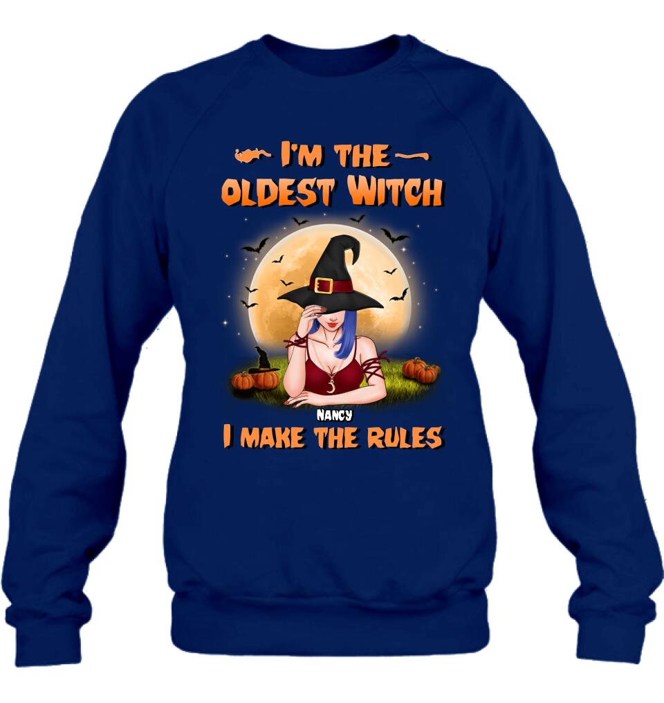 Personalized Witch Shirt - Gift Idea For Witches/Sisters/Halloween - I'm The Oldest Witch I Make The Rules