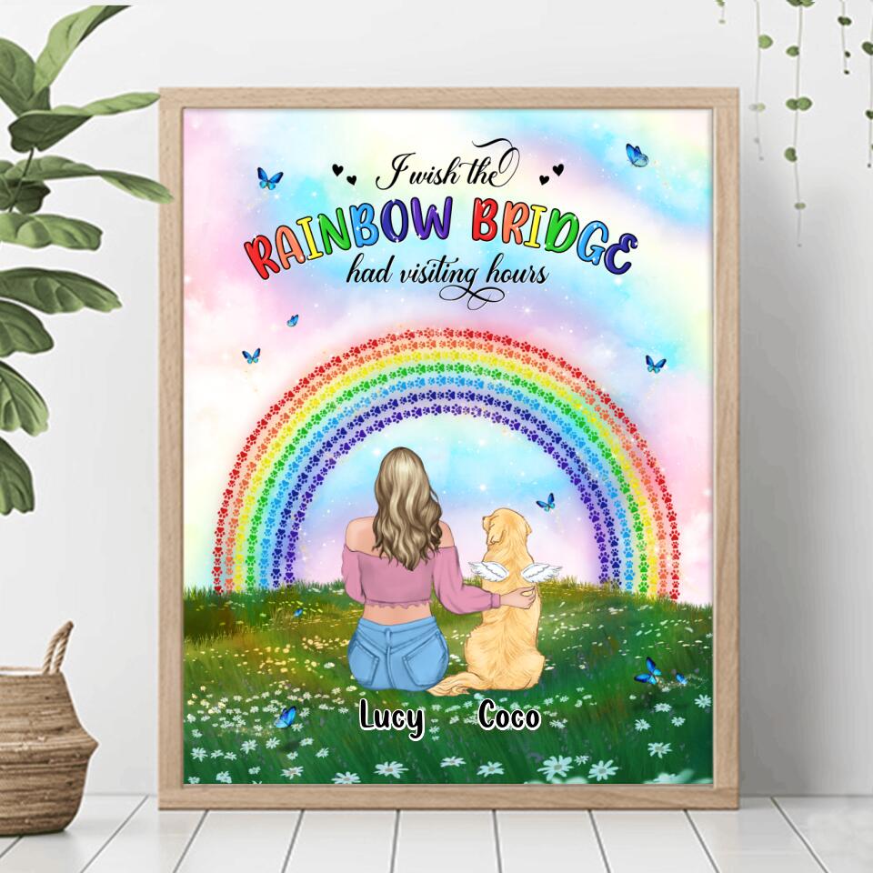 Personalized Dog, Cat Memorial Poster - Up to 4 Pets - Memorial Gift For Dog/Cat Lover - I Wish The Rainbow Bridge Had Visiting Hours
