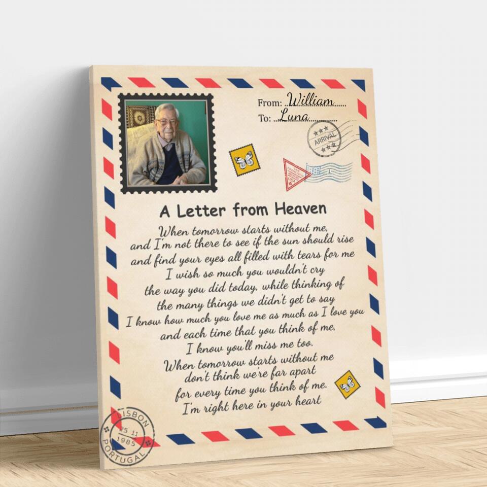 Custom Dad Photo Canvas - Memorial Gift Idea - A Letter From Heaven I'm Right Here In Your Heart