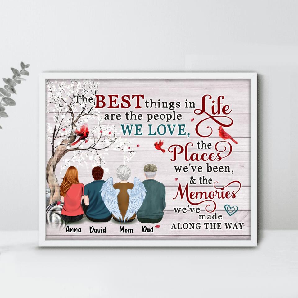 Personalized Memorial Family Poster - Up to 4 People - Memorial Gift Idea For Family - The Best Things In Life