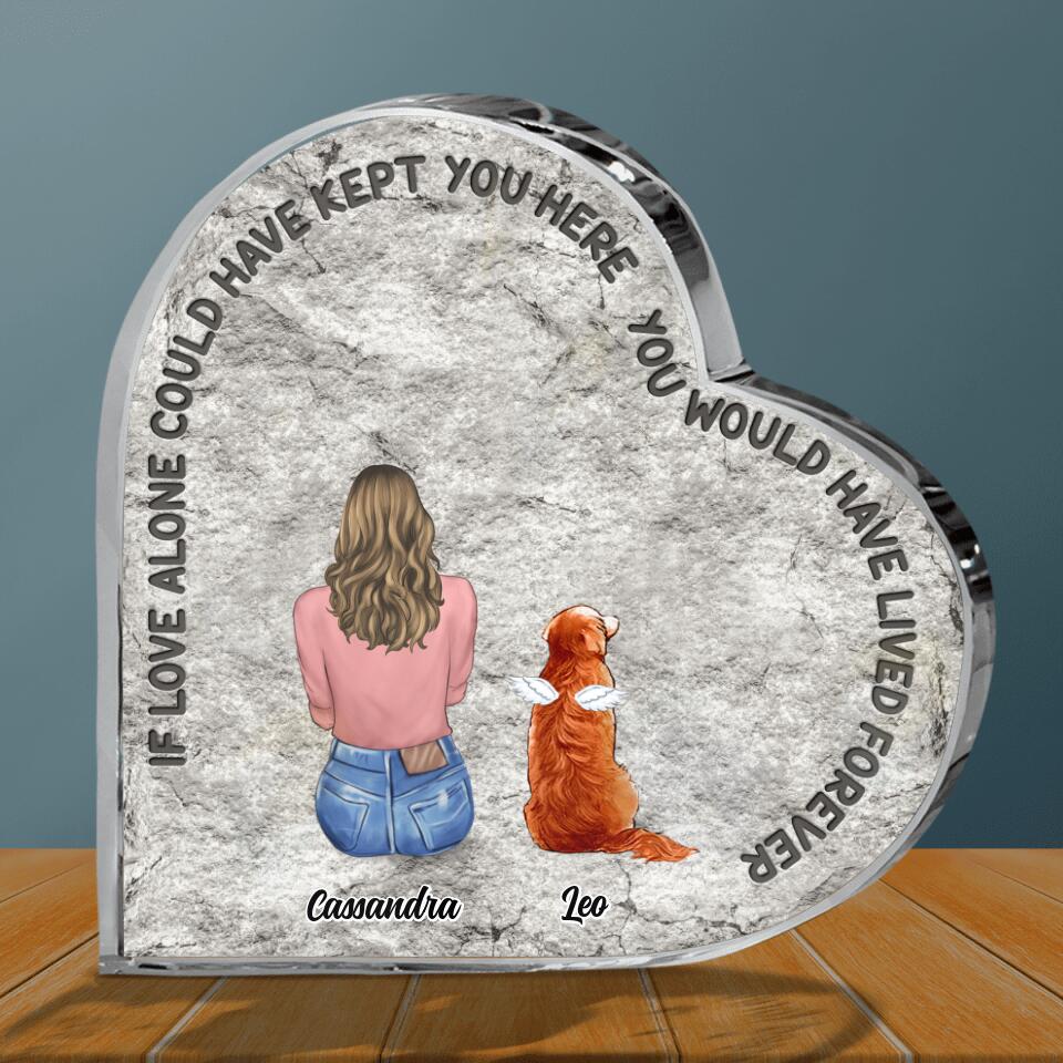Personalized Pet Mom/Dad Crystal Heart - Gift Idea For Pet Lover with up to 5 Pets - If Love Alone Could Have Kept You Here, You Would Have Lived Forever