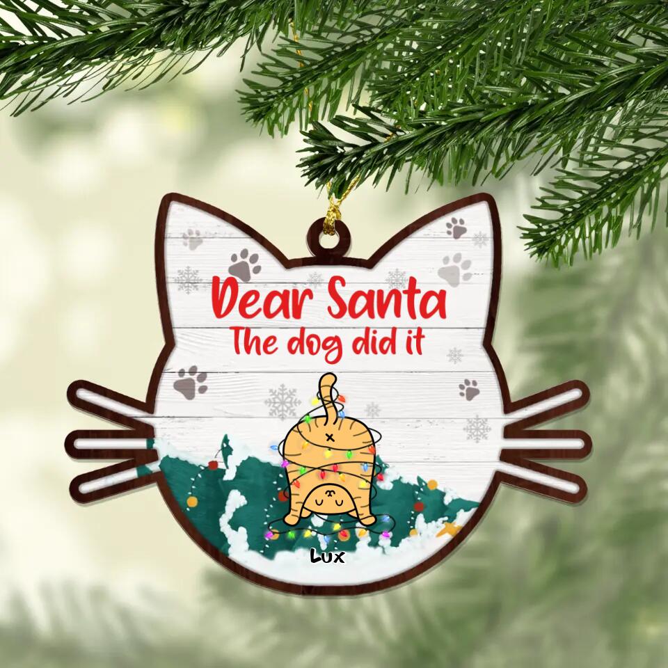 Personalized Cat Butt Wooden Ornament - Gift Idea For Christmas/Cat Lover with up to 5 Cats - Dear Santa The Dog Did It