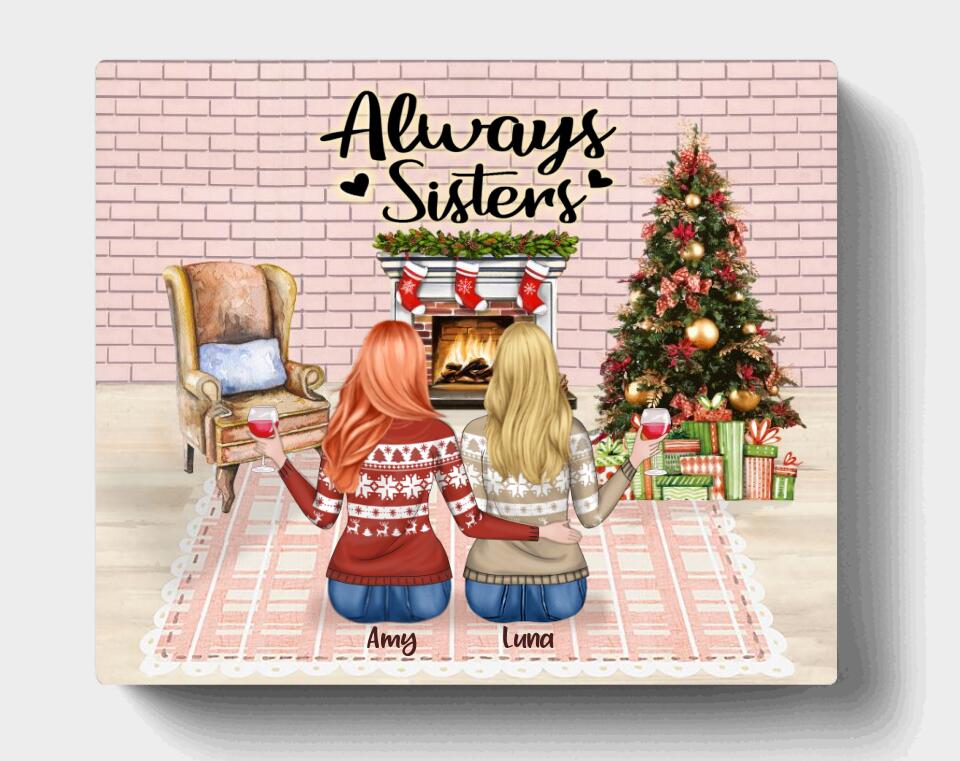 Personalized Sisters Canvas - Up to 5 Girls - Christmas Gift For Sisters/Friends - Always Sisters