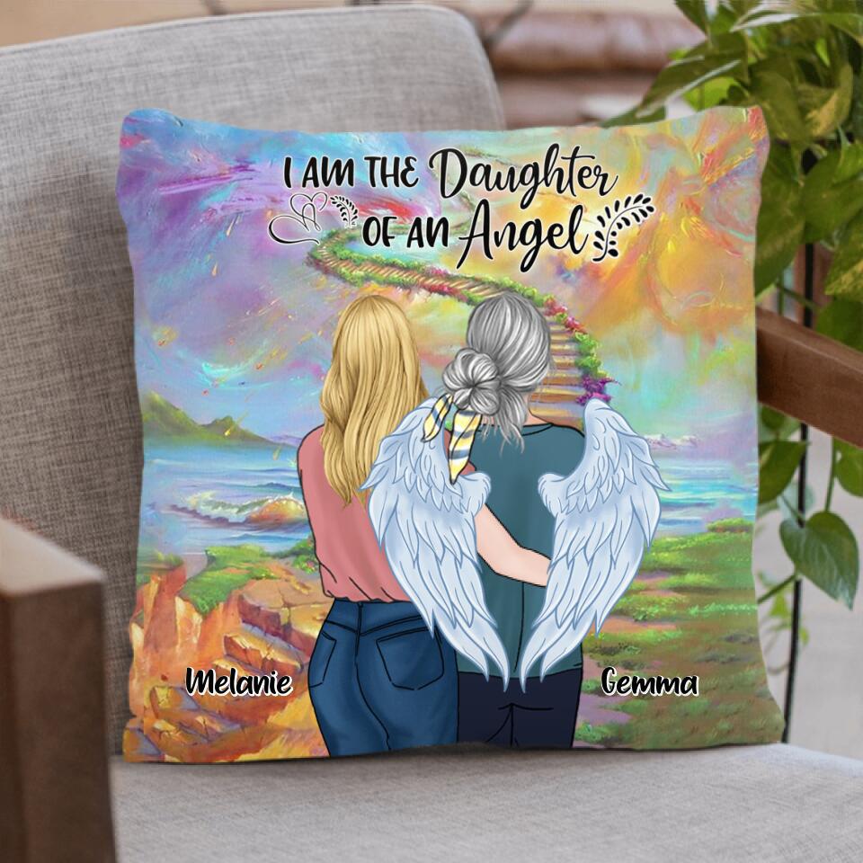 Personalized Mom In The Heaven Pillow Cover - Mom And Daughter - Best Memorial Gift - I Am A Daughter Of An Angel - 5NQKMY