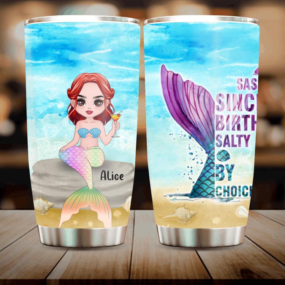 Personalized Mermaid Friends Tumbler - Gift Idea For Mermaid Lover - Sassy Since Birth Salty By Choice