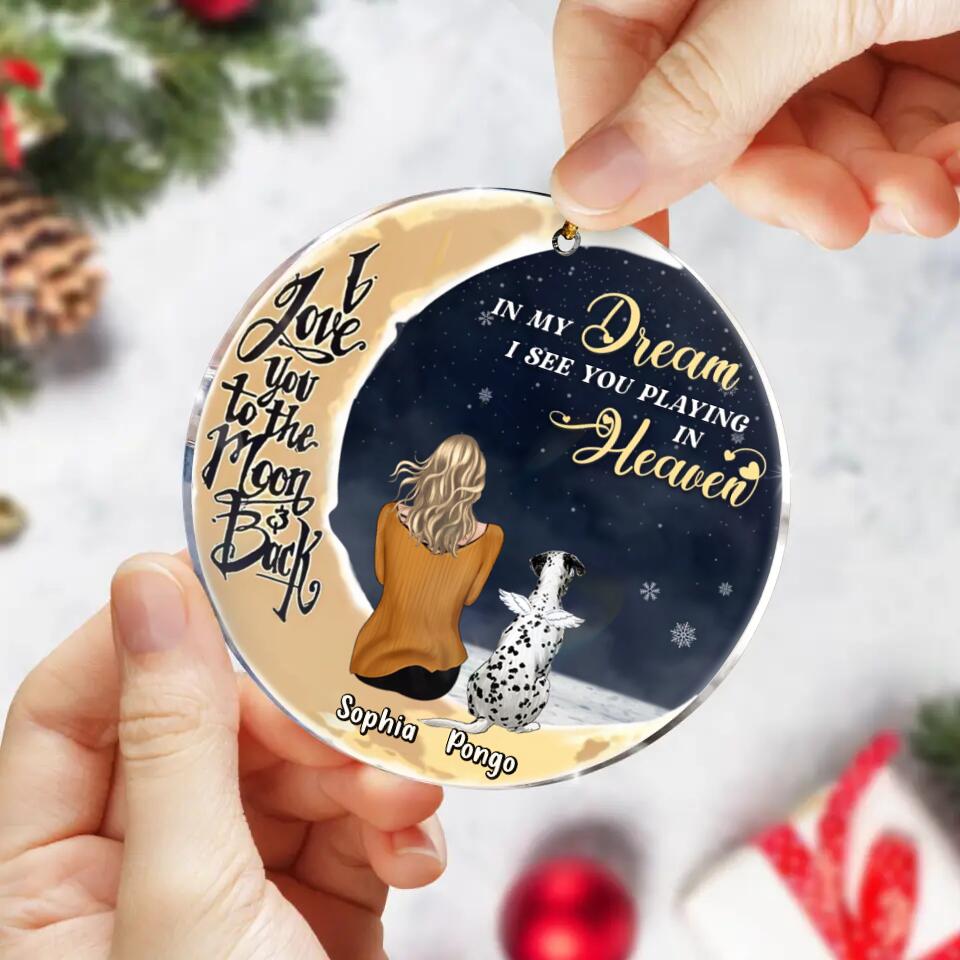 Custom Personalized Memorial Cat And Dog Acrylic Ornament - Memorial Gift Idea For Cat/ Dog Lover - In My Dream I See You Playing In Heaven