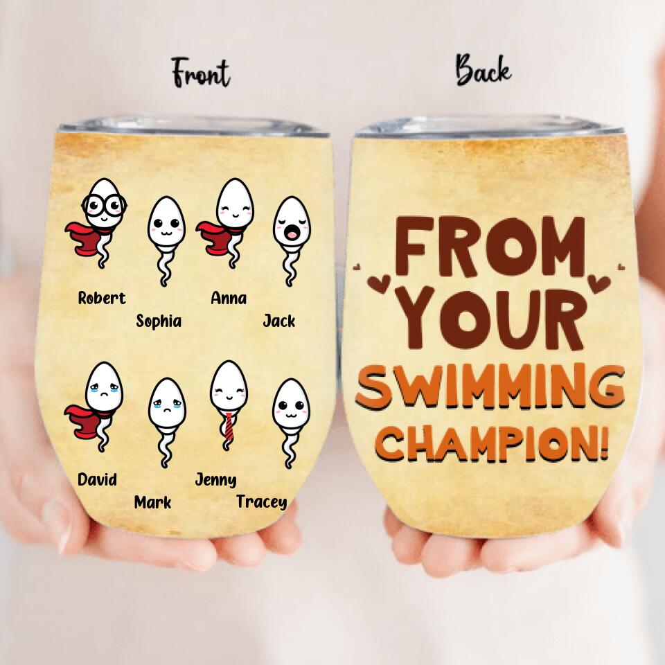 Personalized Sperms Wine Tumbler - Gift Idea From Kids to Father with up to 8 Kids - From Your Swimming Champion!