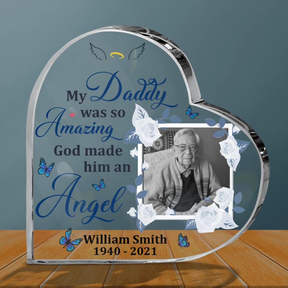 Personalized Photo Memorial Crystal Heart - Memorial Gift Idea For Loss Of Family Members/Grandma/Grandpa - My Daddy Was So Amazing, God Made Him An Angel
