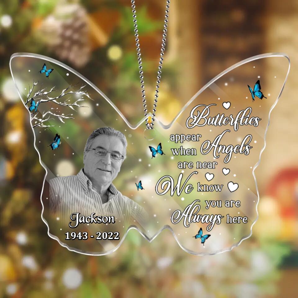 Personalized Memorial Photo Butterfly Acrylic Ornament - Memorial Gift Idea For Family - Butterflies Appear When Angels Are Near