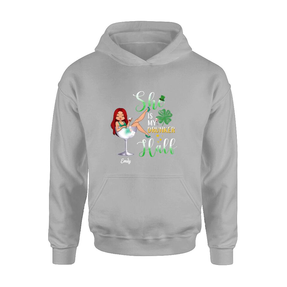 Personalized Drunker Half T-Shirt/Long Sleeve/Sweatshirt/Hoodie - Gift Idea For St. Patrick's Day - She Is My Drunker Half