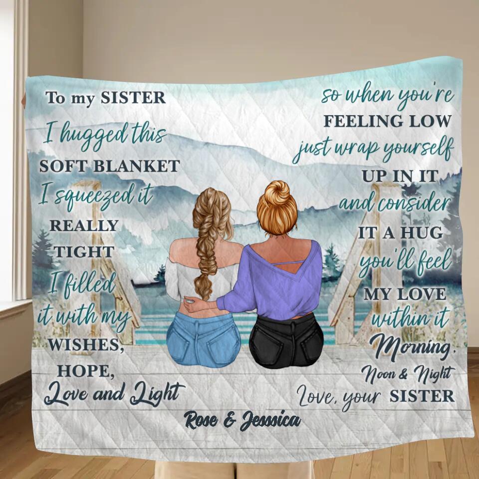 Personalized To My Sister Fleece Throw Blanket/Quilt - Gift To Sister/Friend - I Hugged This Soft Blanket