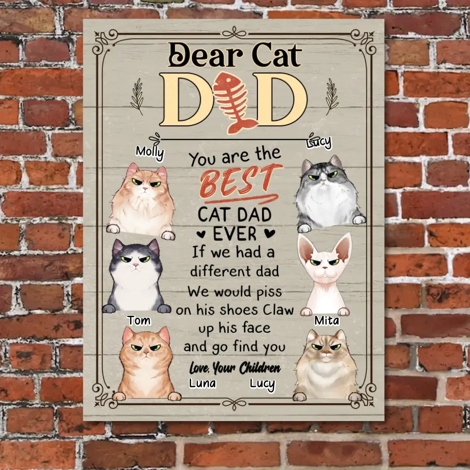 Personalized Pet Wooden Sign - Gift Idea For Dog Mom/Cat Dad On Mother's Day/Father's Day - You Are The Best Cat Dad Ever