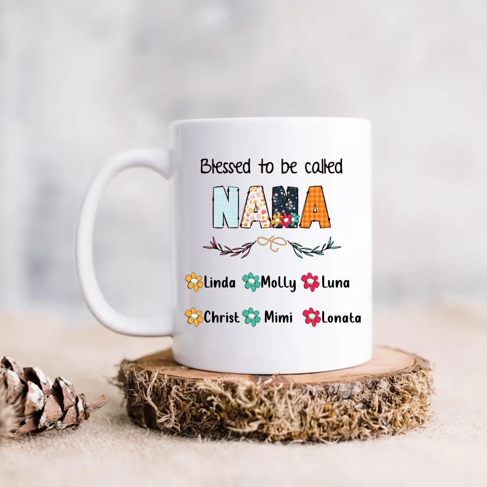 Personalized Nana Coffee Mug - Gift Idea For Grandma/Grandkids - Up To 6 Grandkids - Blessed To Be Called Nana