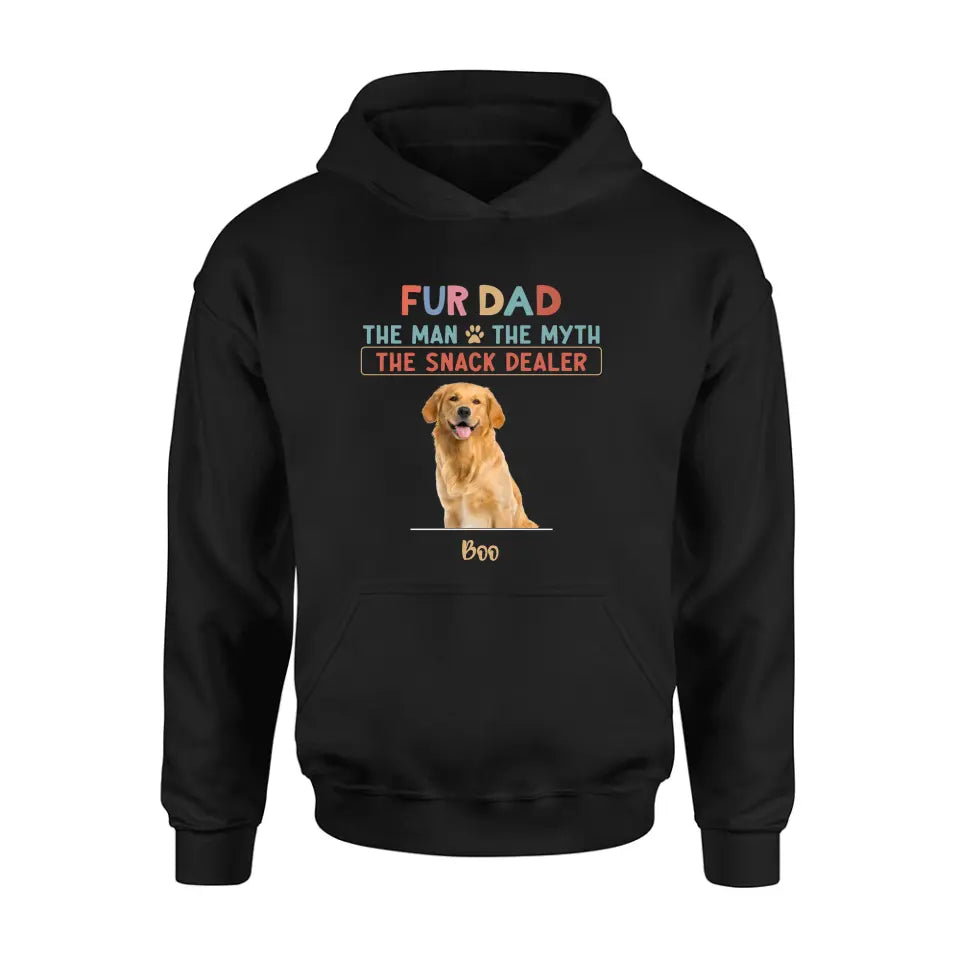 Personalized Fur Dad Shirt/Hoodie - Upload Photo - Up to 6 Pets - Father's Day Gift For Pet Lovers - Fur Dad The Man The Myth The Snack Dealer