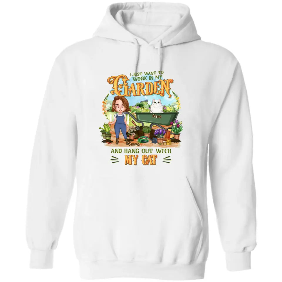 Personalized Shirt/Pullover Hoodie - Gifts For Cat Lovers, Garden Lovers And Cat Mom - I Just Want To Work In My Garden And Hang Out With My Cats - Up to 5 Cats