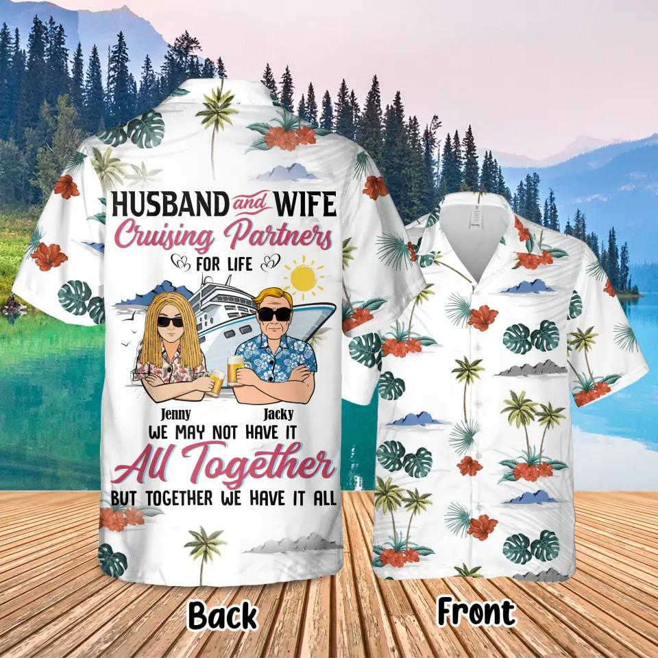 Personalized Couple Hawaiian Shirt - Gift Idea For Couple - Husband And Wife Cruising Partners For Life