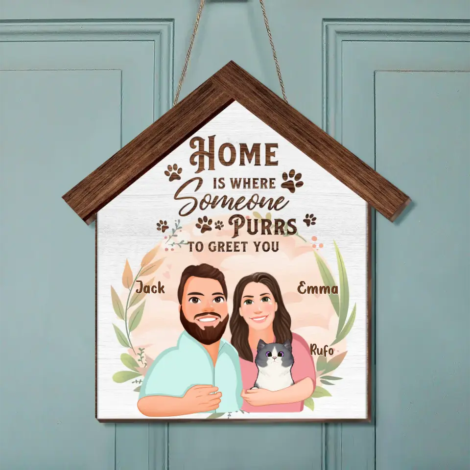 Personalized Cat Wooden Sign - Up to 6 Cats - Gift Idea For Couple/Cat Lovers - Home Is Where Someone Purrs To Greet You