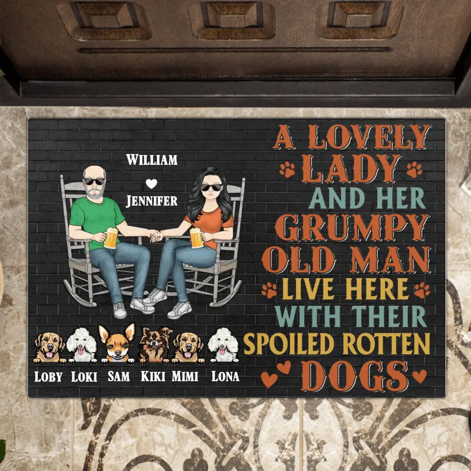 Personalized Couple Doormat - Up to 6 Dogs - Gift Idea For Couple/Dogs Lover - A Lovely Lady And Her Grumpy Old Man Live Here With Their Spoiled Rotten Dogs