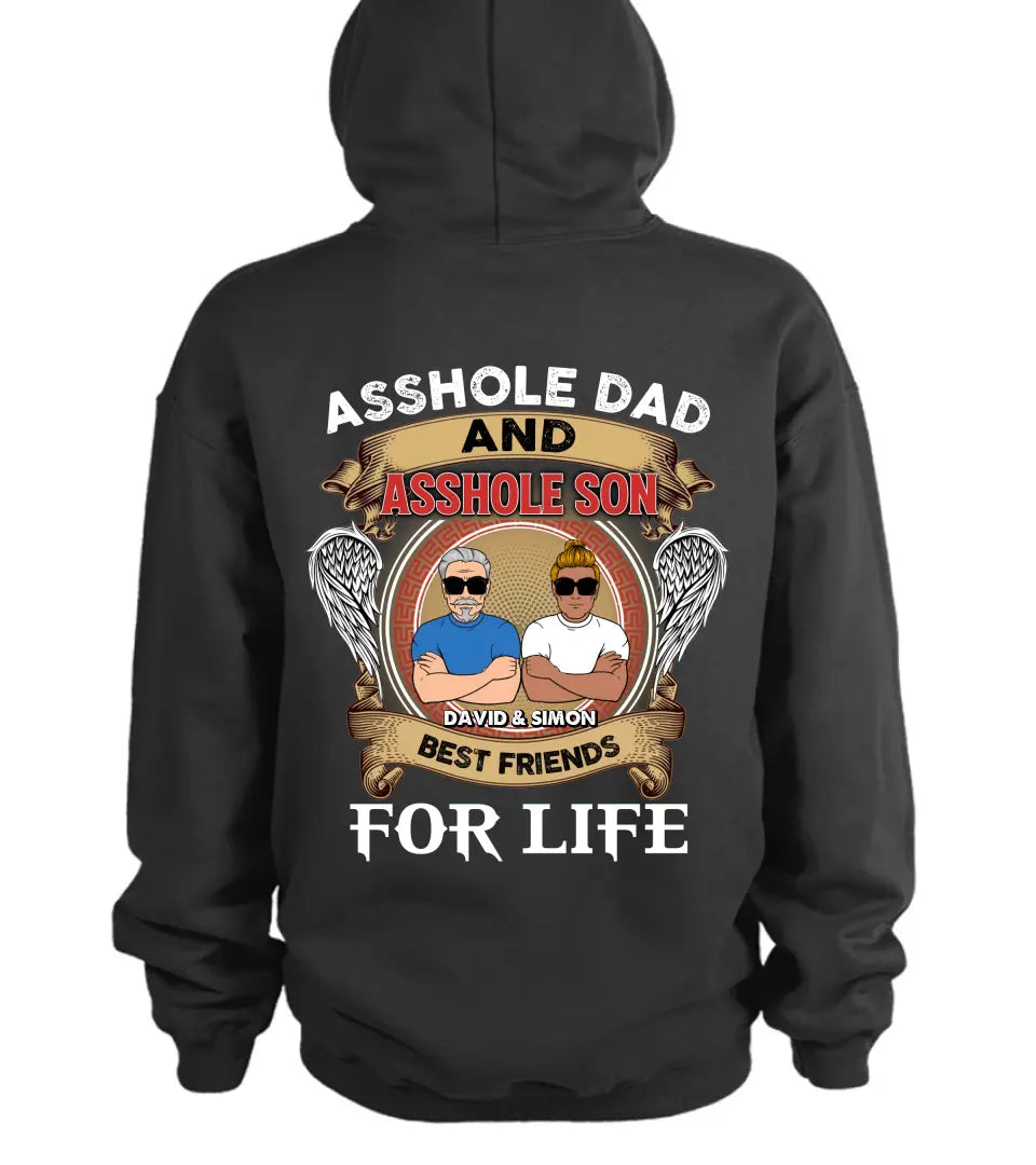 Personalized Dad And Son Shirt/Hoodie - Gift Idea For Dad from Son - Asshole Dad And Asshole Son Best Friends For Life