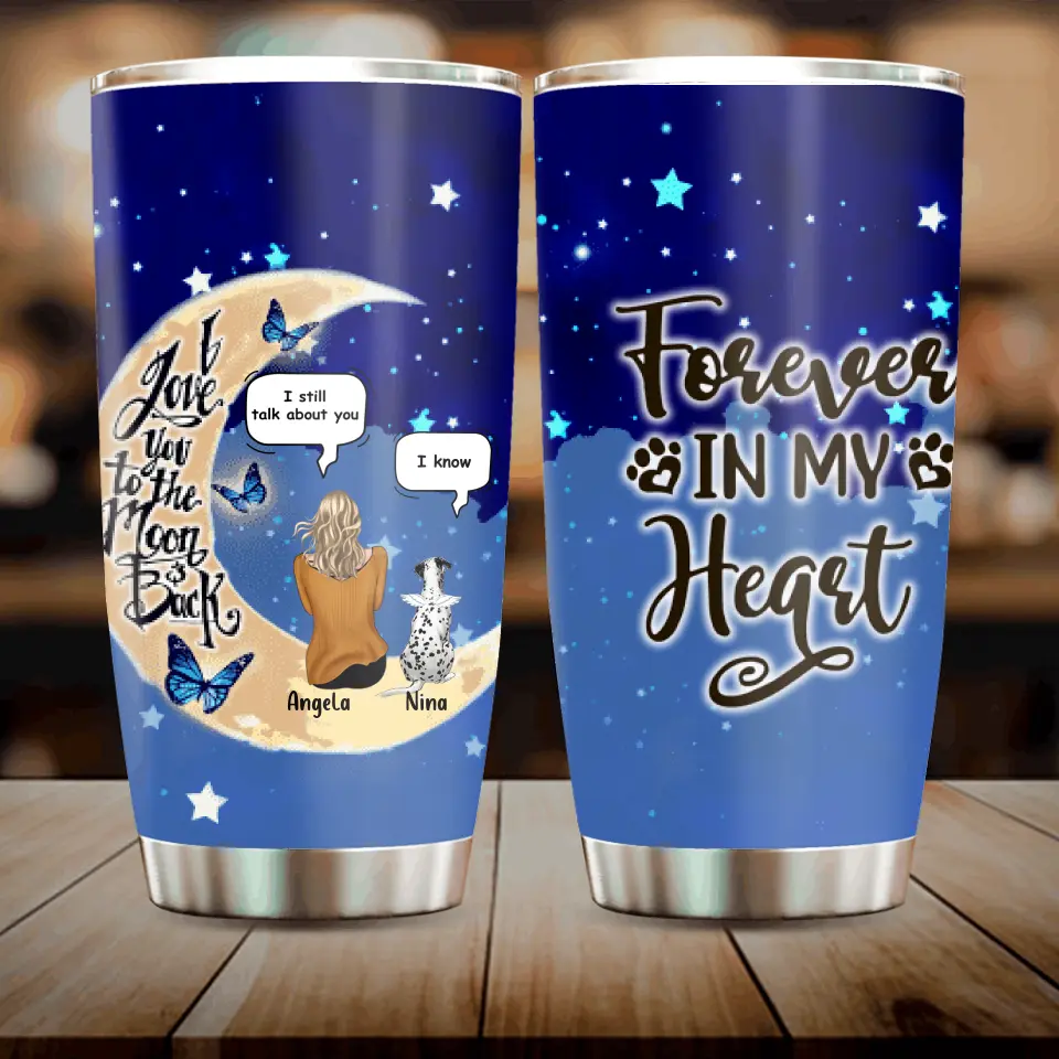 Personalized Memorial Pet Tumbler - Up to 4 Pets - Best Gift For Dog/Cat Lover - I Love You To The Moon & Back