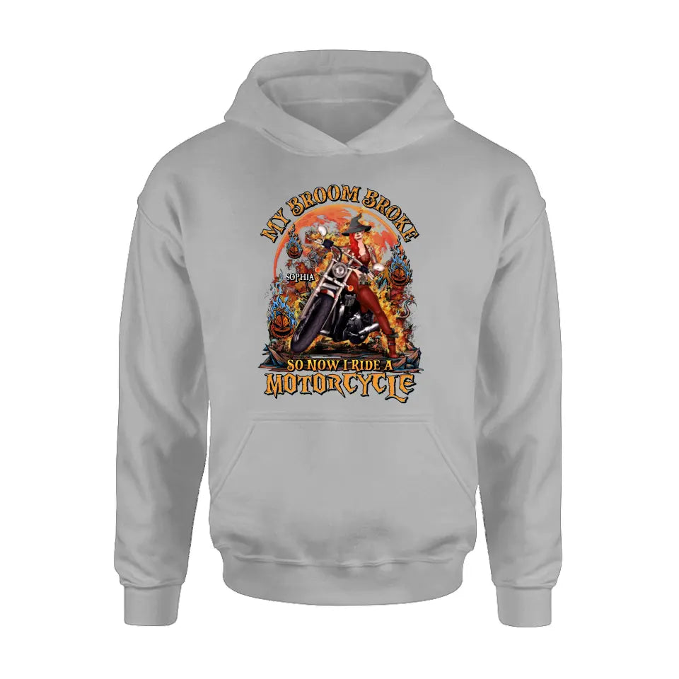 Personalized Witch Biker Shirt/Hoodie - Halloween Gift Idea for Bikers - My Broom Broke So Now I Ride A Motorcycle