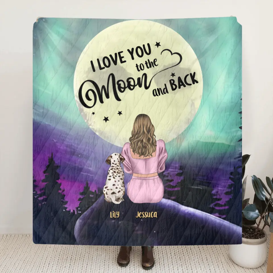 Personalized Memorial Pet Mom Fleece Throw Blanket & Quilt - Gift Idea For Dog/Cat Owners - I Love You To The Moon And Back