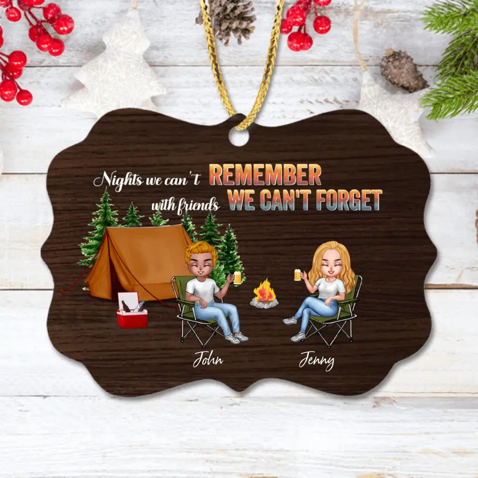 Personalized Camping Friends Rectangle Wooden Ornament - Up to 7 Friends - Gift Idea For Friends/Camping Lovers - Nights We Can't Remember With Friends We Can't Forget