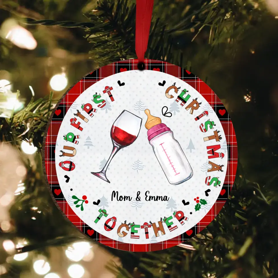 Personalized First Christmas Wooden Ornament - Christmas Gift Idea for Baby/Mom/Family - Our First Christmas Together
