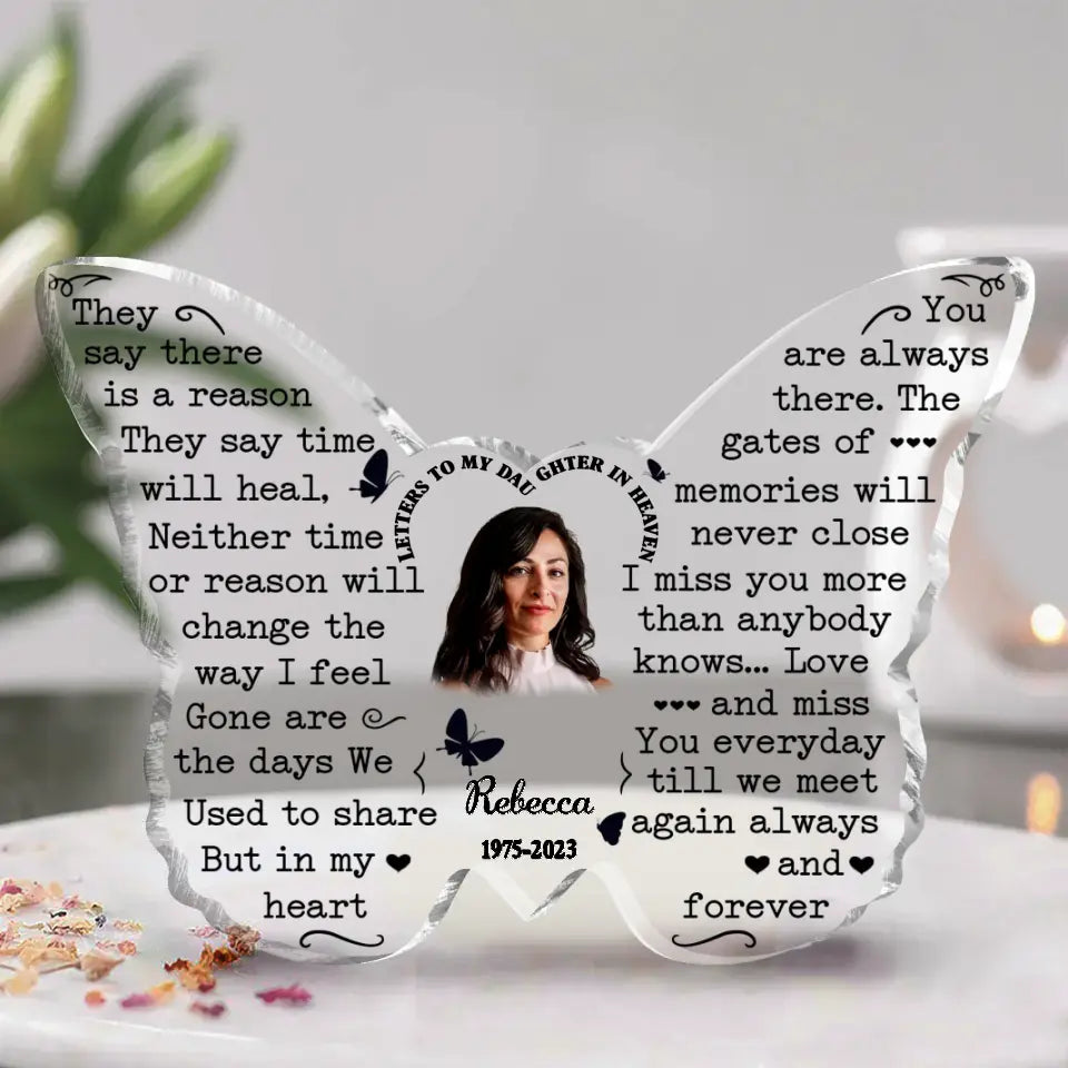 Personalized Memorial Photo Acrylic Plaque
- Memorial Gift Idea for Family - Letters To My Dad/Mom/Daughter/Son In Heaven