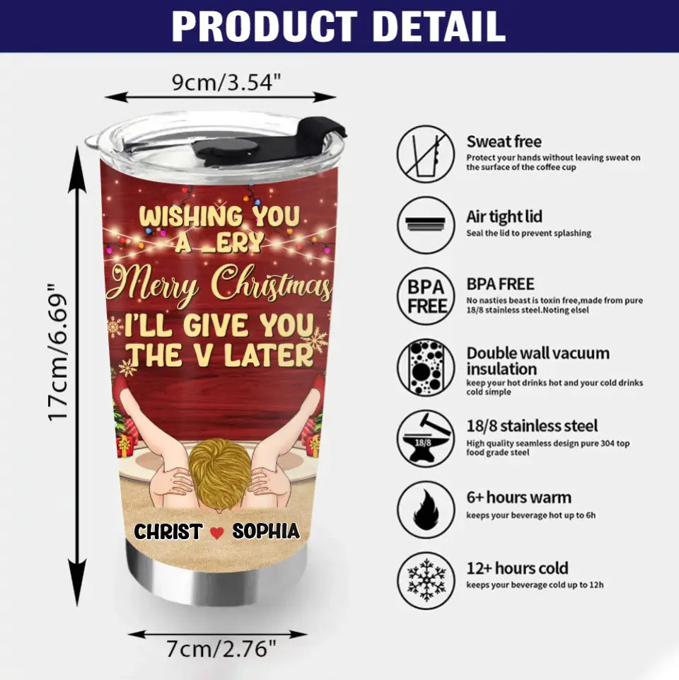 Personalized Christmas Couple Tumbler - Christmas Gift Idea For Couple - From The Best Thing That Ever Happened To You & Your Wiener
