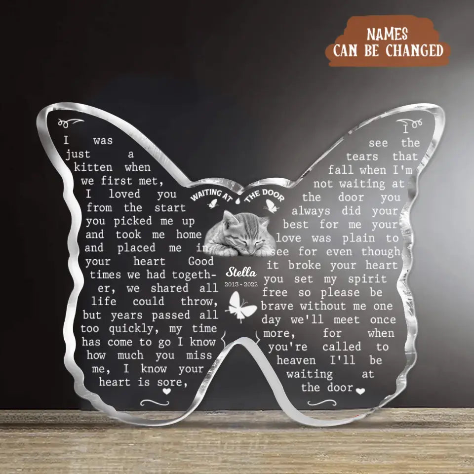 Personalized Memorial Cat Butterfly Acrylic Plaque - Upload Photo - Memorial Gift Idea for Cat Owners - Waiting At The Door