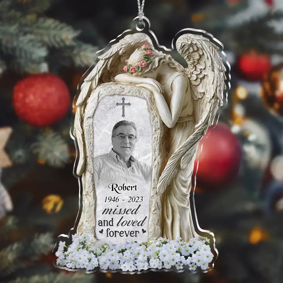 Personalized Angel In Loving Memory Acrylic Ornament - Upload Photo - Memorial Gift Idea For Christmas/Family Member - Missed And Loved Forever