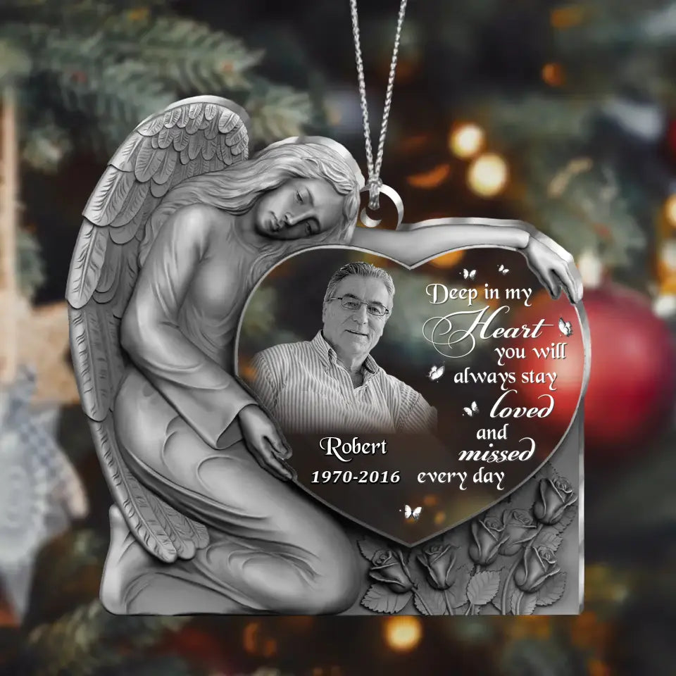 Personalized Angel Heart Acrylic Ornament - Memorial Gift Idea For Family Members - Upload Photo - Deep In My Heart, You Will Always Stay Loved And Missed Every Day