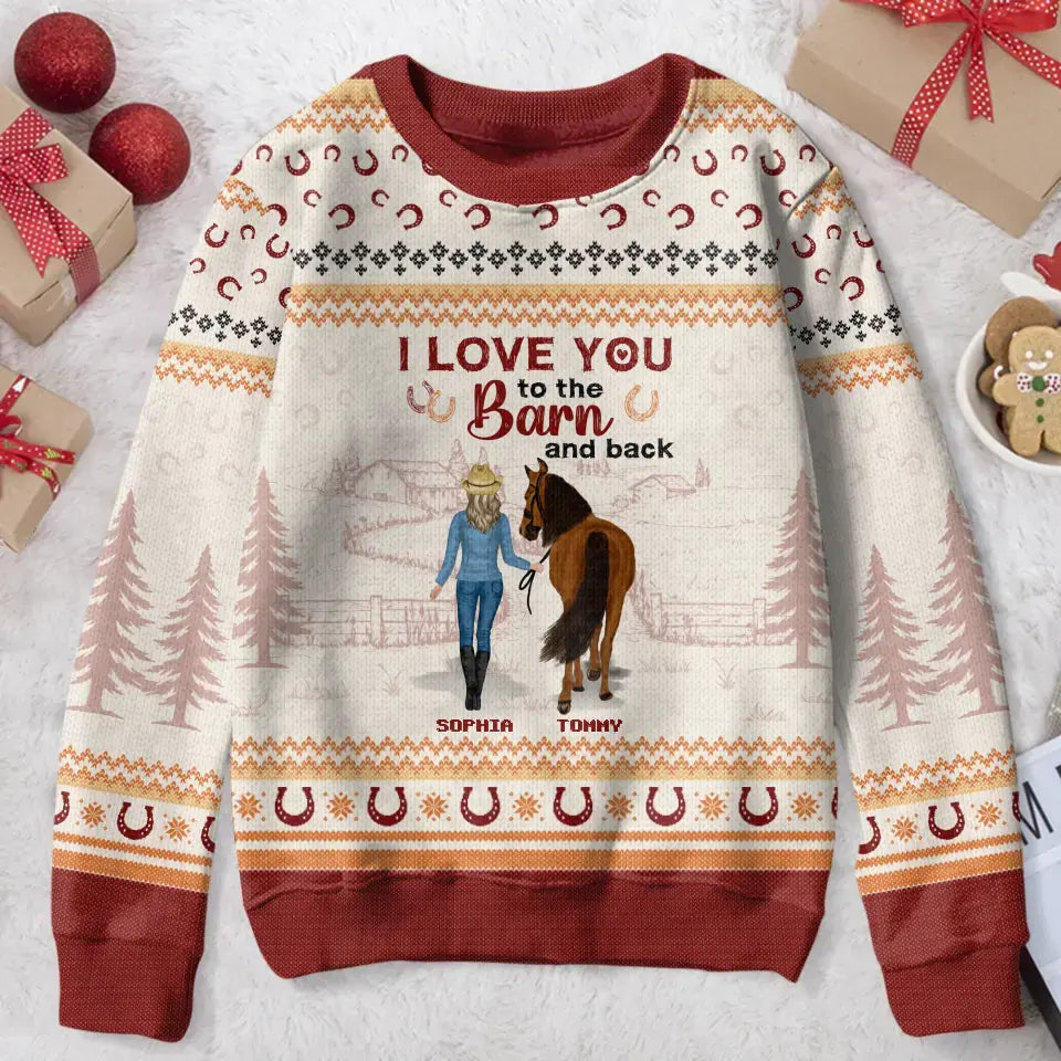Personalized Horse Girl Sweater - Christmas Gift Idea For Horse Lover - Up to 6 Horses - I Love You To The Barn And Back