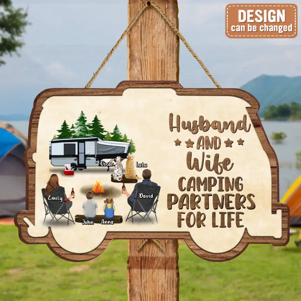 Personalized Camping Wooden Sign - Up to 2 Children & 3 Pets - Gift Idea For Camping Lovers - Husband And Wife Camping Partners For Life